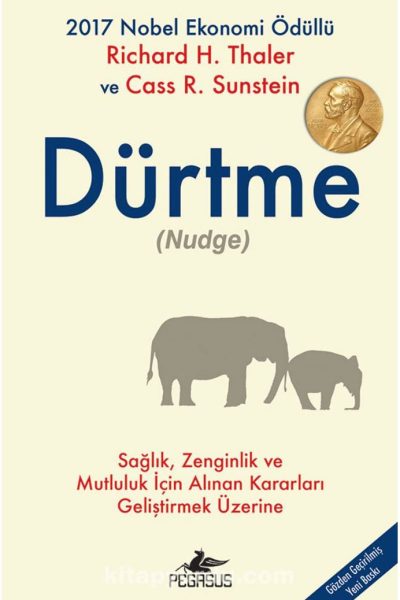 DÜRTME: Sağlık, Zenginlik ve Mutlulukla İlgili Kararları Uygulamak