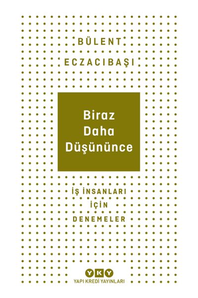 Biraz Daha Düşününce