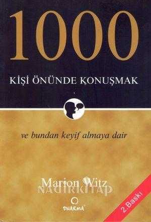 1000 Kişi Önünde Konuşmak